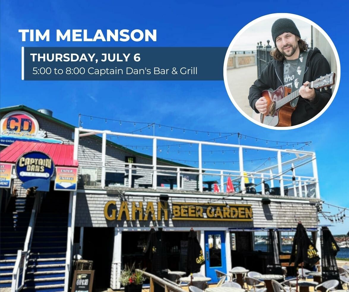 Tim Melanson | Captain Dan’s Bar and Grill