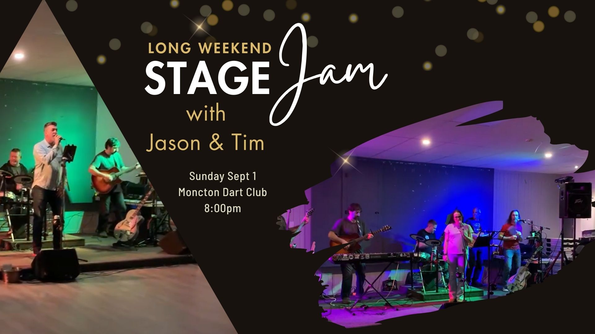 Stage Jam | Moncton Dart Club