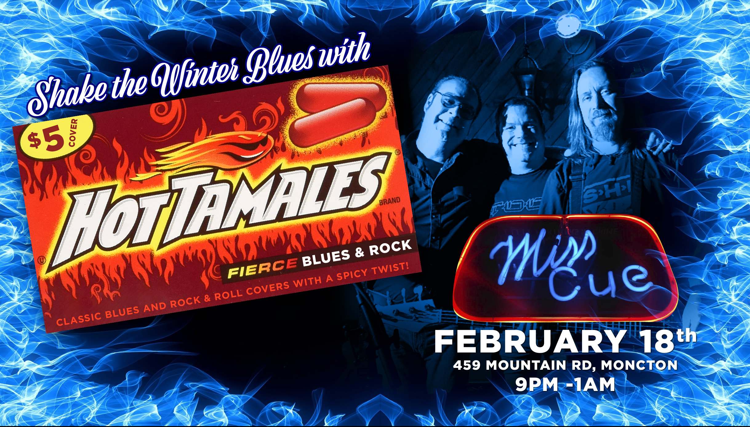 Shake the Winter Blues with the Hot Tamales!!