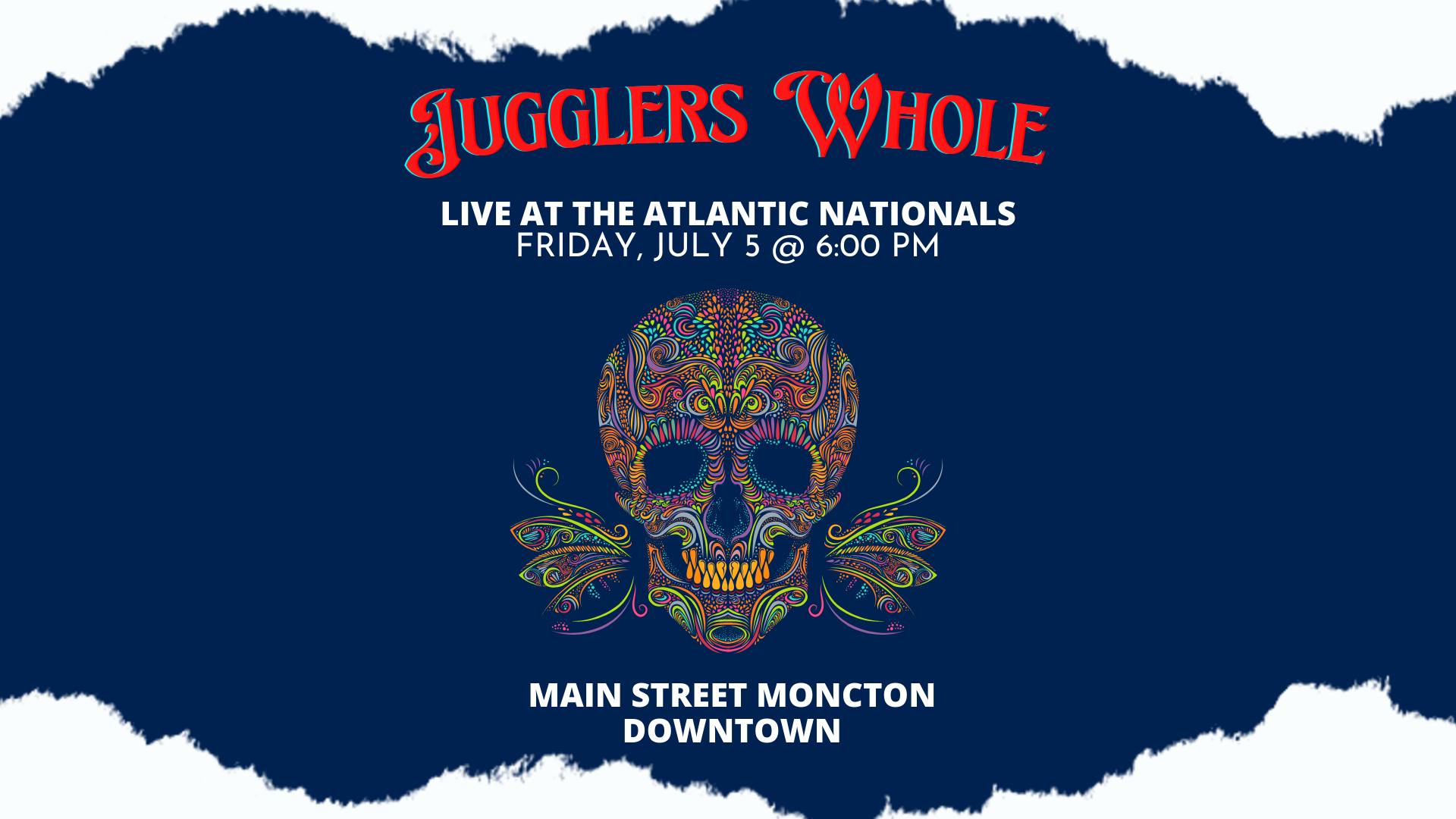 Juggler’s Whole | ATLANTIC NATIONALS