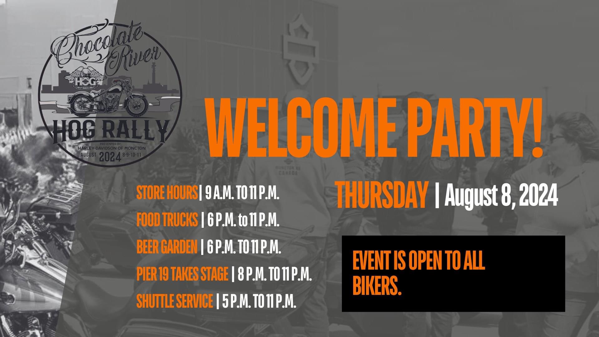 Welcome Party! By Chocolate River HOG Rally by Harley Davidson of Moncton | Avenir Centre