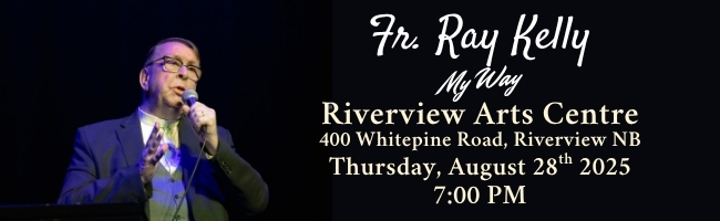 Fr. Ray Kelly: My Way