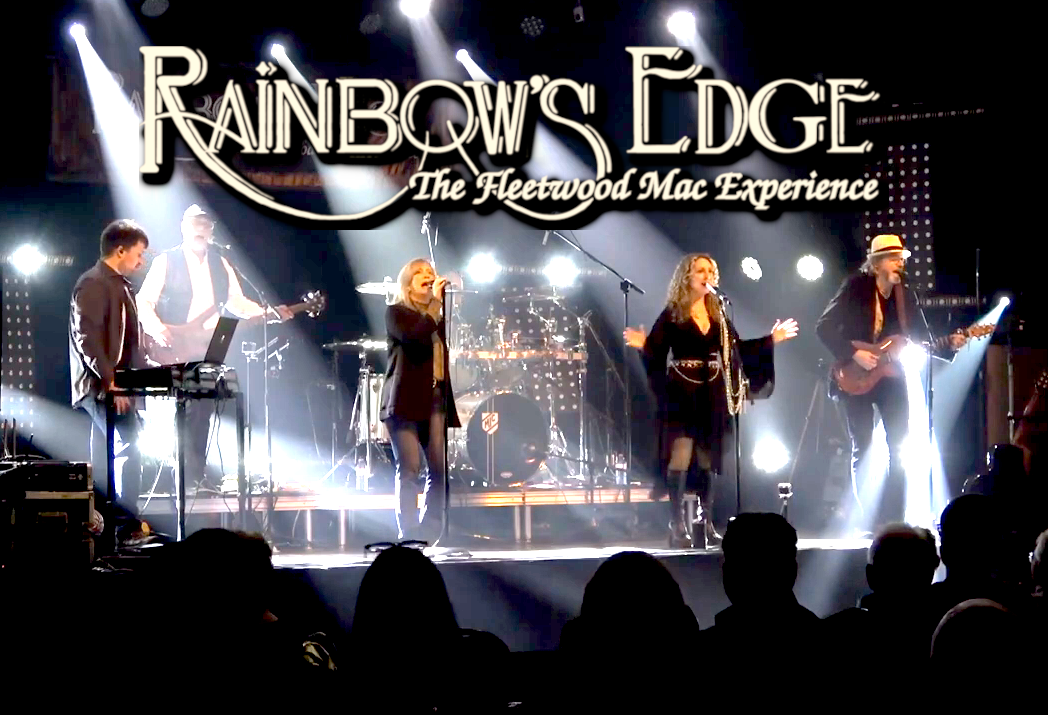 Rainbow’s Edge – The Fleetwood Mac Experience
