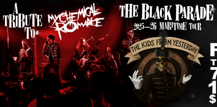 The Kids from Yesterday: A Tribute to My Chemical Romance – The Black Parade 2025–26 Maritime Tour